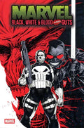 MARVEL: BLACK, WHITE & BLOOD AND GUTS #3 - Secret Station Comic | Book Shop