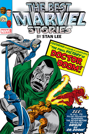 The Best Marvel Stories By Stan Lee Omnibus
