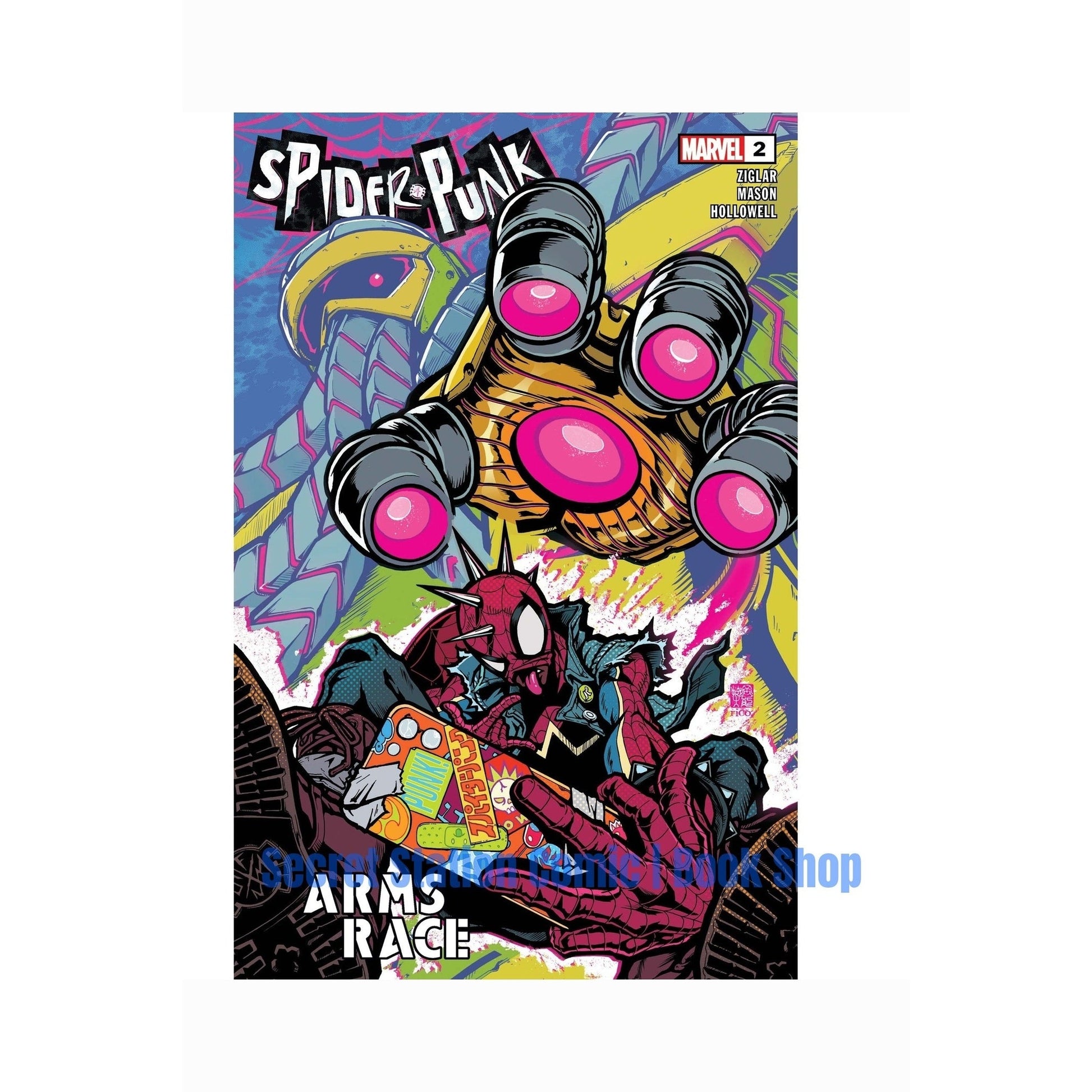 SPIDER-PUNK ARMS RACE #2 - Secret Station Comic | Book Shop