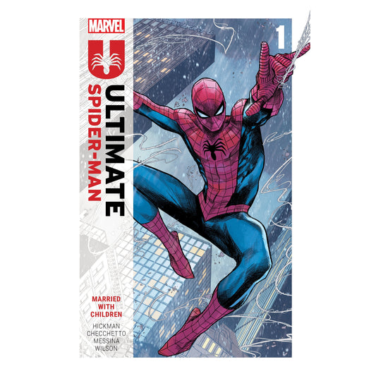 ULTIMATE SPIDER-MAN BY JONATHAN HICKMAN VOL. 1: MARRIED WITH CHILDREN