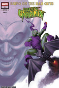 BRING ON THE BAD GUYS: GREEN GOBLIN #1
MIGUEL MERCADO VARIANT